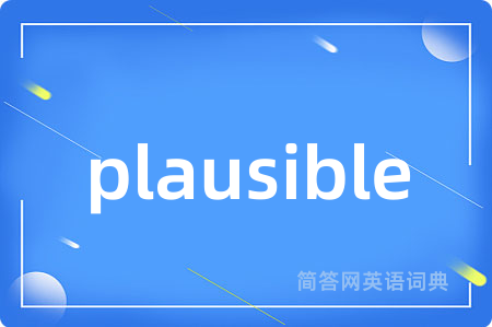 plausible