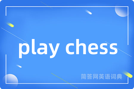 play chess