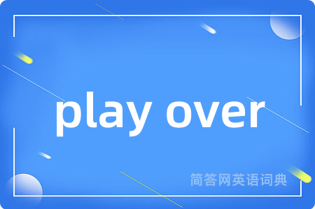 play over