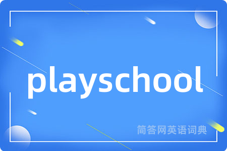 playschool