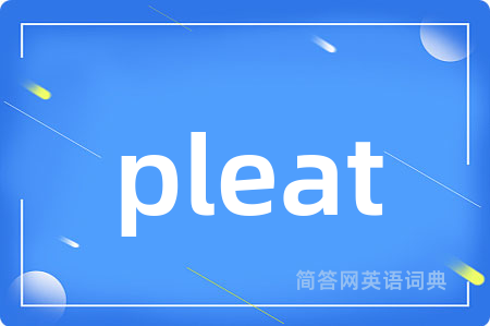 pleat