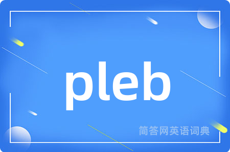 pleb