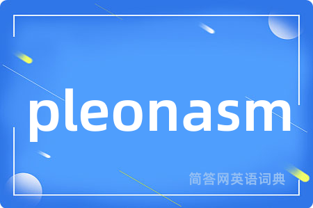pleonasm