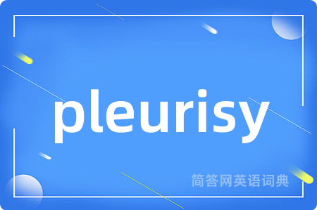 pleurisy