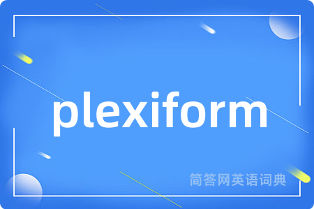 plexiform