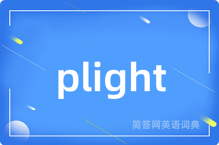 plight