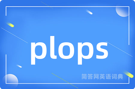 plops