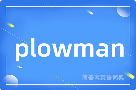 plowman