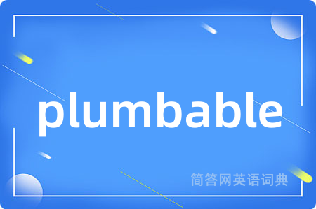 plumbable