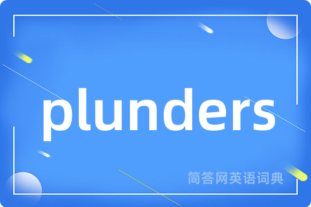 plunders