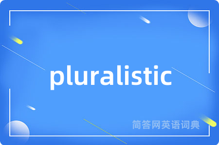 pluralistic