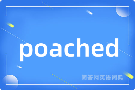poached