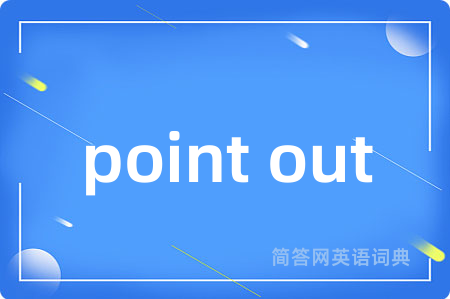 point out