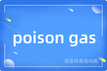 poison gas