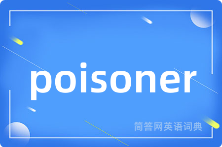 poisoner