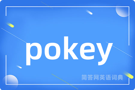pokey