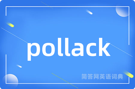 pollack