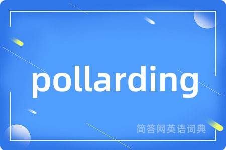 pollarding