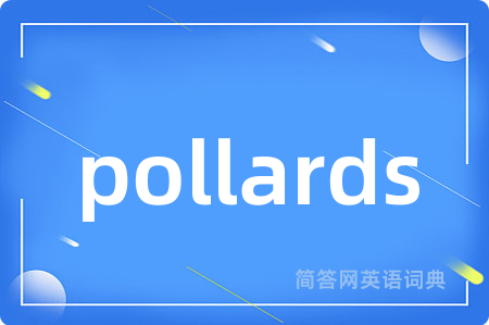 pollards