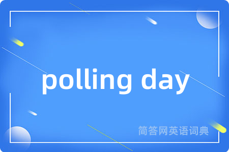 polling day