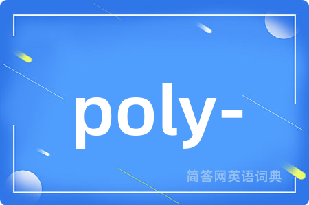 poly-