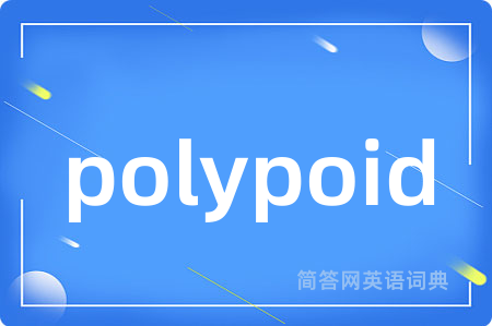 polypoid