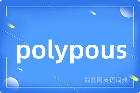 polypous