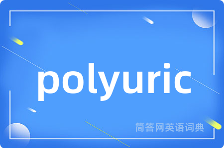 polyuric