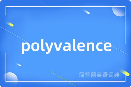 polyvalence
