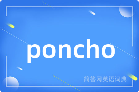 poncho