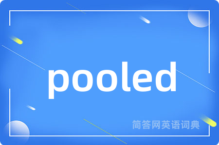 pooled