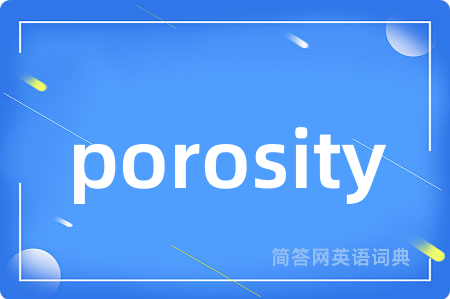 porosity