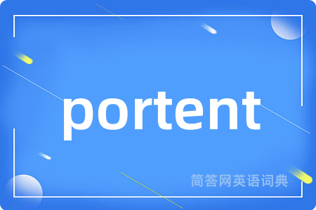 portent