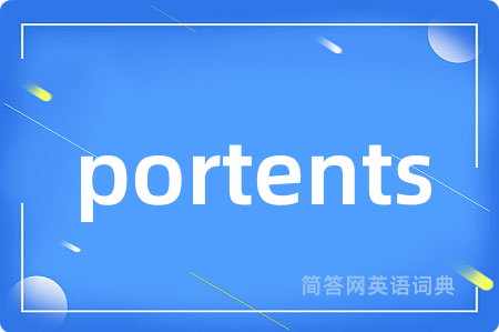 portents