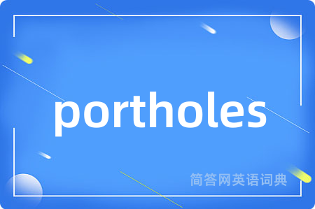 portholes