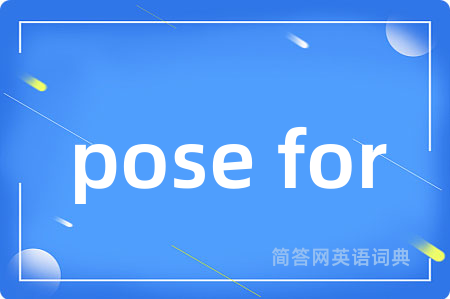 pose for