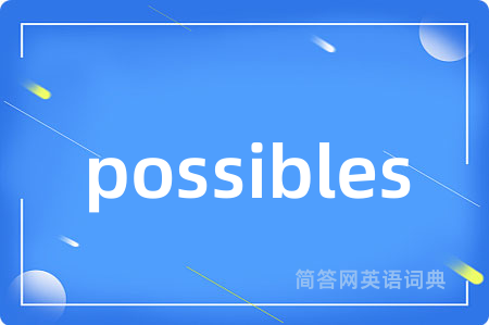 possibles