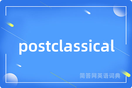postclassical