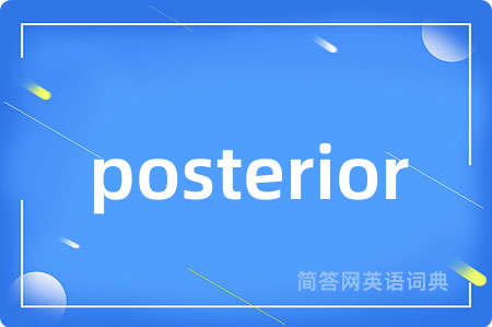 posterior