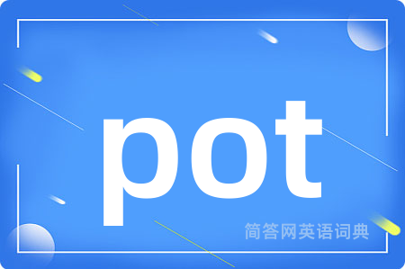 pot