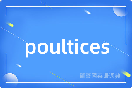 poultices