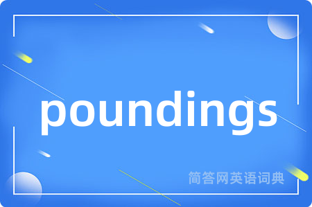 poundings