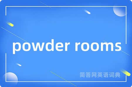 powder rooms