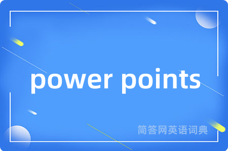power points