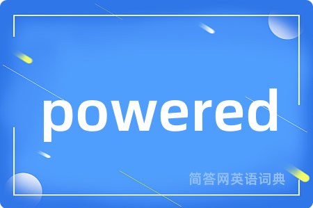 powered