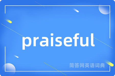 praiseful