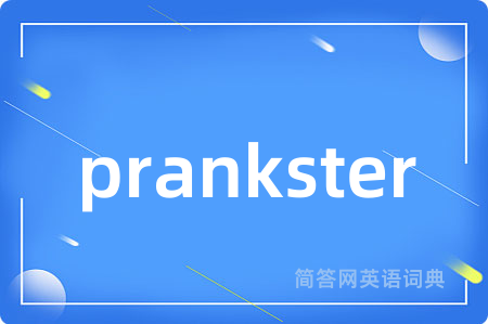 prankster