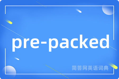 pre-packed