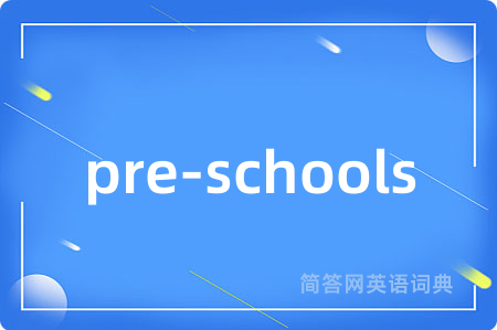 pre-schools