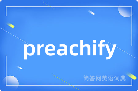 preachify